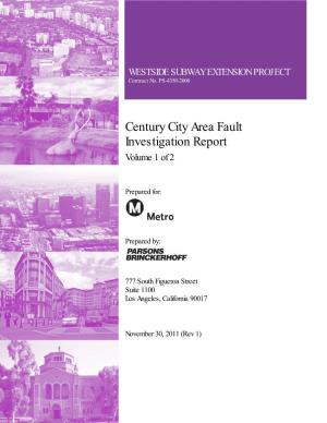 Century City Area Fault Investigation Report Volume 1 of 2