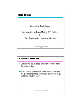 Data Mining Ensemble Techniques Introduction to Data Mining, 2Nd