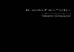 The Philpot Street Terrace, Whitechapel