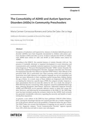The Comorbidity of ADHD and Autism Spectrum Disorders (Asds) in Community Preschoolers