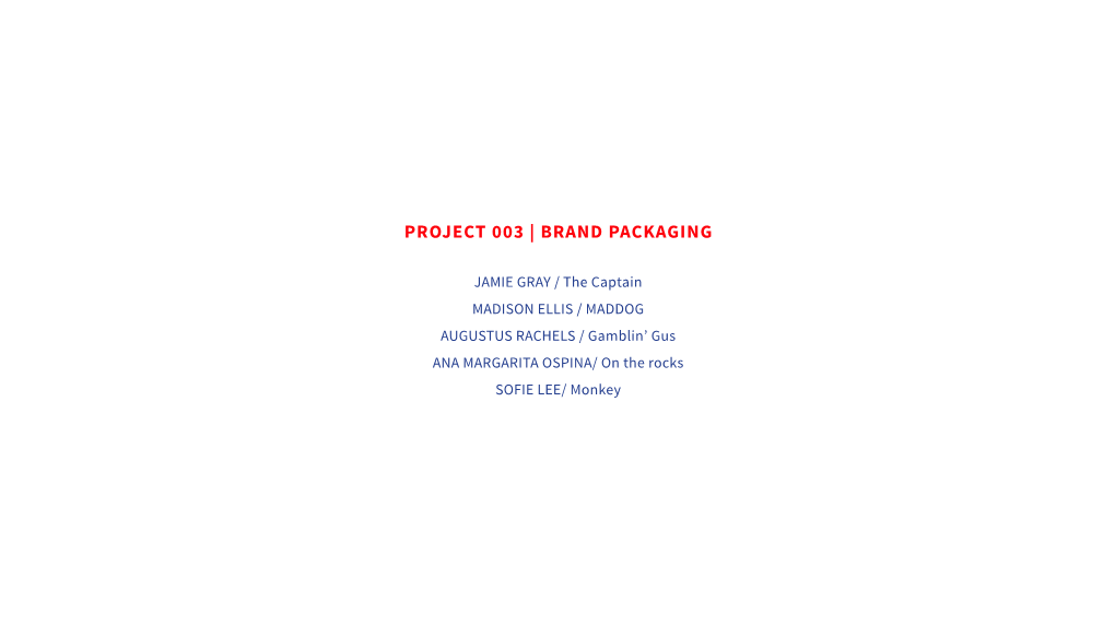 Project 003 | Brand Packaging