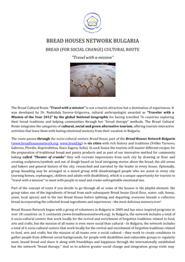 BREAD HOUSES NETWORK BULGARIA BREAD (FOR SOCIAL CHANGE) CULTURAL ROUTE “Travel with a Mission”