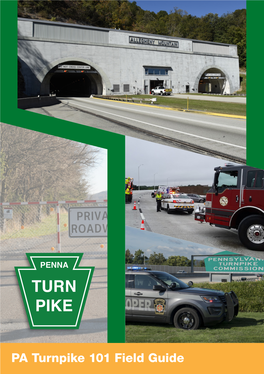 PA Turnpike 101 Field Guide PA Turnpike 101 Field Guide 2