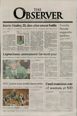 THE Kevin Healey, 20, Dies After Cancer Battle Leprechaun Announced for Next Year Panel Examines Role of Women at ND