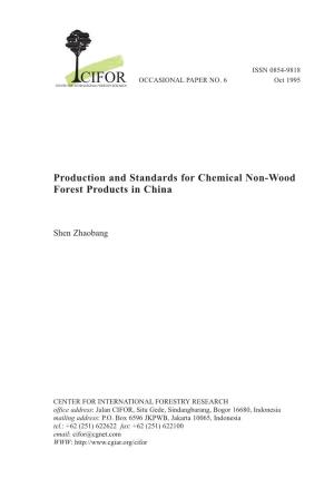 Production and Standards for Chemical Non-Wood Forest Products in China