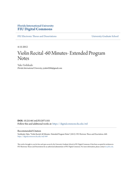Violin Recital -60 Minutes- Extended Program Notes Yuko Yoshikado Florida International University, Yyuko0206@Gmail.Com