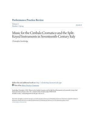 Music for the Cimbalo Cromatico and the Split-Keyed Instruments in Seventeenth-Century Italy," Performance Practice Review: Vol