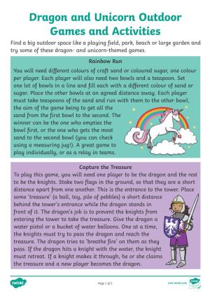 Dragon and Unicorn Games Outdoor Activity
