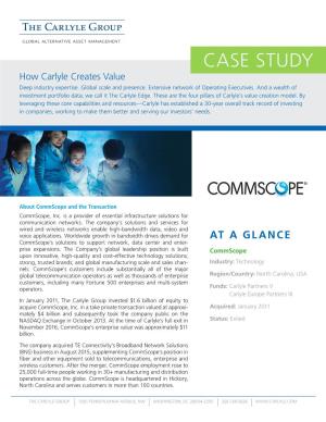 CASE STUDY How Carlyle Creates Value Deep Industryhow Expertise.Carlyle Global Creates Scale and Value Presence
