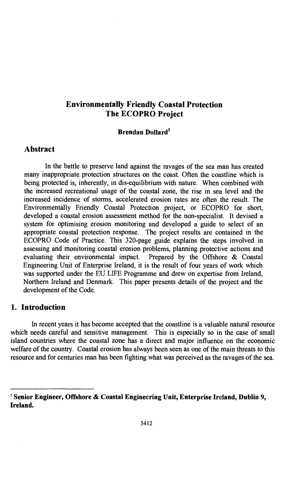 Environmentally Friendly Coastal Protection the ECOPRO Project Abstract