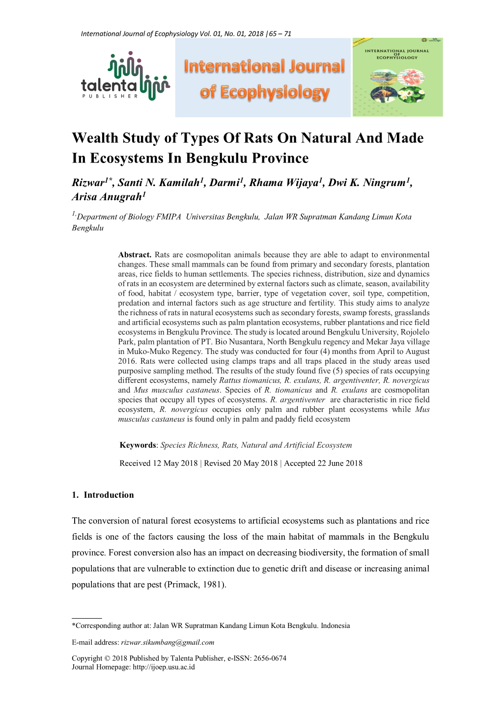 Wealth Study of Types of Rats on Natural and Made in Ecosystems in Bengkulu Province Rizwar1*, Santi N