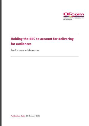 Holding the BBC to Account for Delivering for Audiences