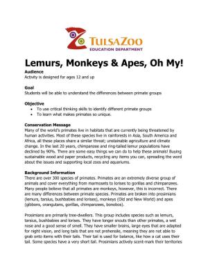 Lemurs, Monkeys & Apes, Oh