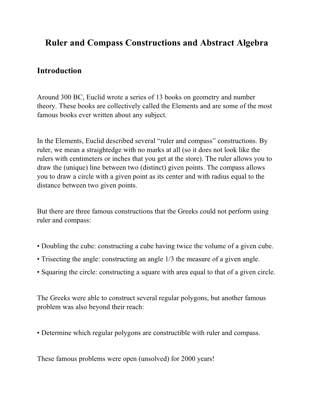 Ruler and Compass Constructions and Abstract Algebra