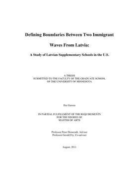 Defining Boundaries Between Two Immigrant Waves from Latvia
