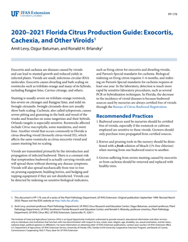 2020–2021 Florida Citrus Production Guide: Exocortis, Cachexia, and Other Viroids1 Amit Levy, Ozgur Batuman, and Ronald H
