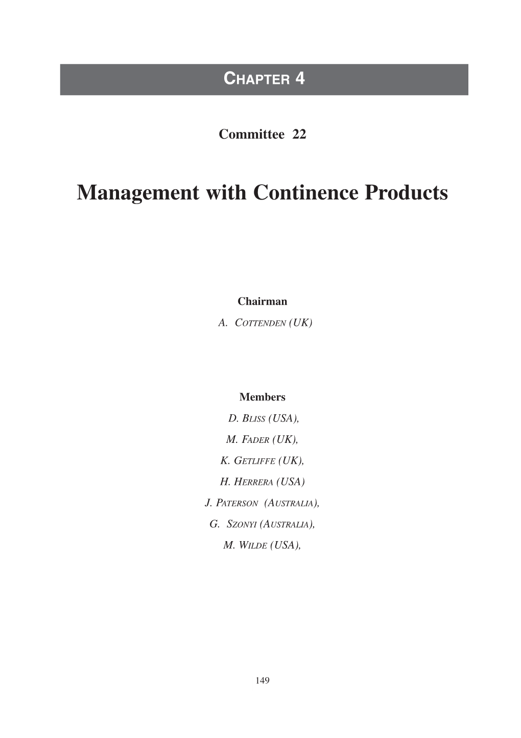 Management with Continence Products