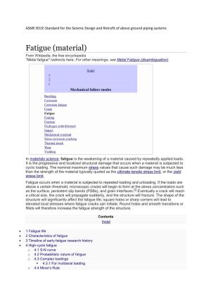 Fatigue (Material) from Wikipedia, the Free Encyclopedia "Metal Fatigue" Redirects Here