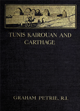 Tunis, Kairouan & Carthage