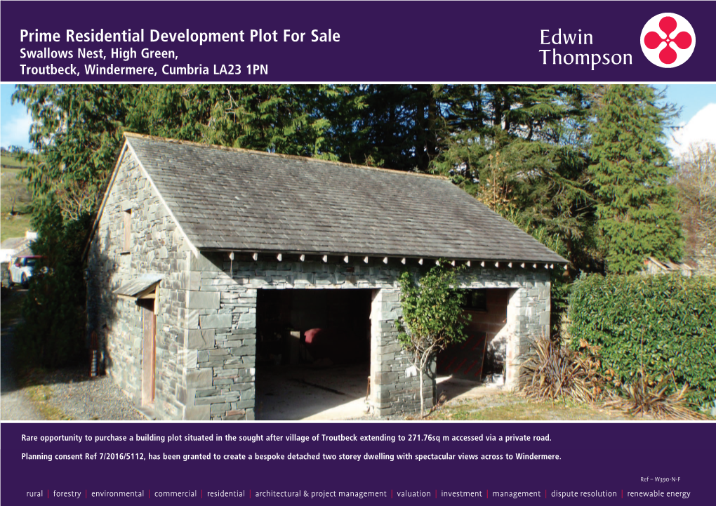 Prime Residential Development Plot for Sale Swallows Nest, High Green, Troutbeck, Windermere, Cumbria LA23 1PN