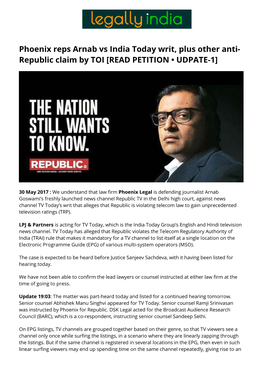 Phoenix Reps Arnab Vs India Today Writ, Plus Other Anti- Republic Claim by TOI [READ PETITION • UDPATE-1]
