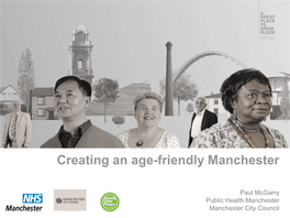 Creating an Age-Friendly Manchester