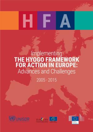 Implementing the Hyogo Framework for Action in Europe: Advances and Challenges 2005 - 2015 H F A