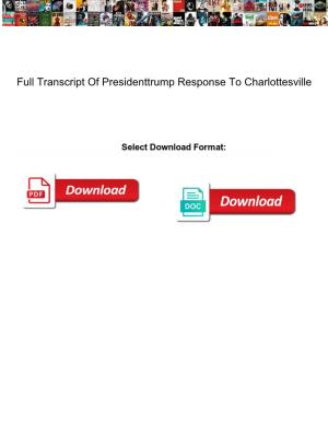 Full Transcript of Presidenttrump Response to Charlottesville