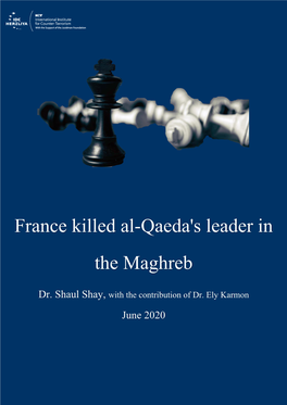 France Killed Al-Qaeda's Leader in the Maghreb