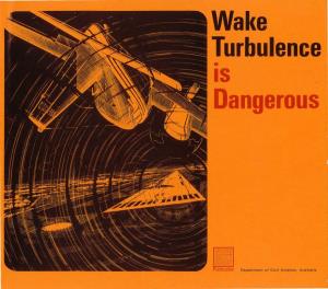 Wake Turbulence Dangerous
