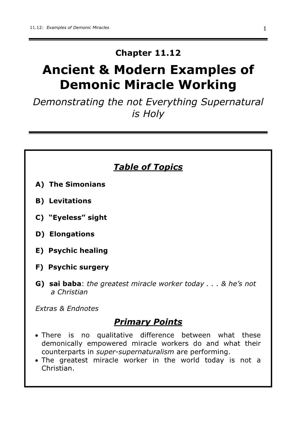 11.12 Examples of Demonic Miracle Working