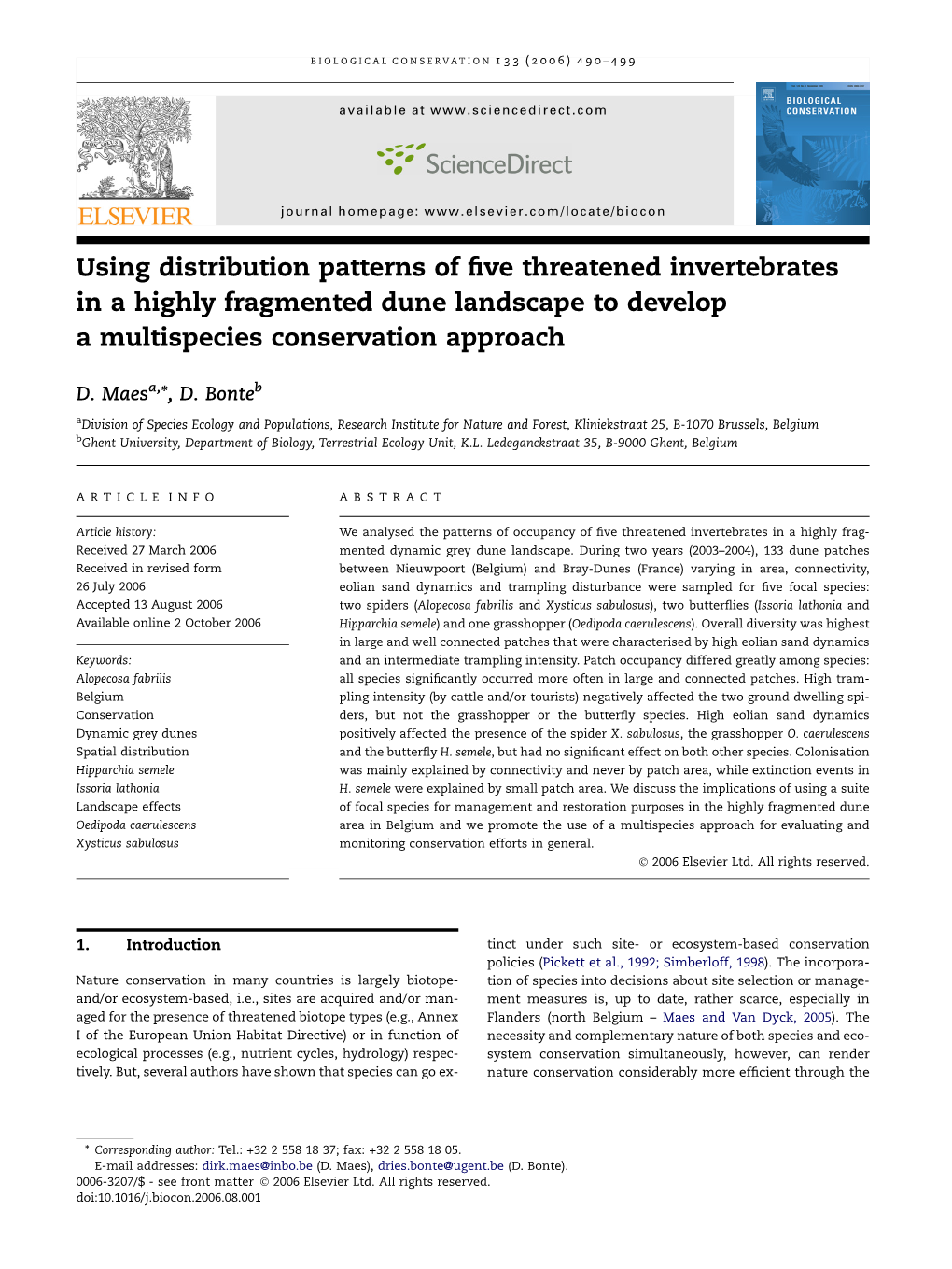 Using Distribution Patterns of Five Threatened Invertebrates in a Highly