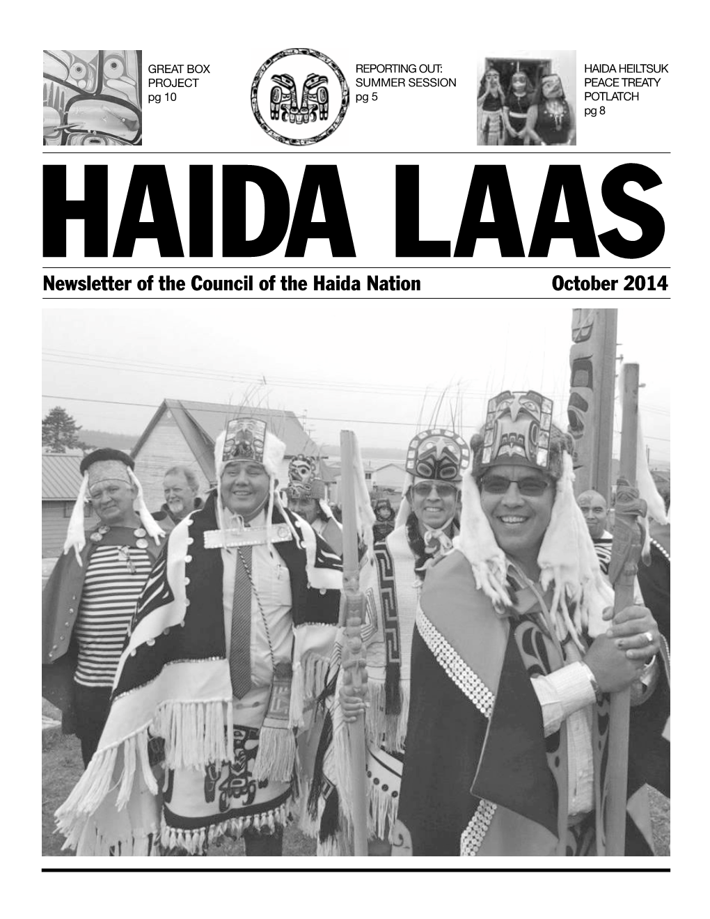 Newsletter of the Council of the Haida Nation October 2014