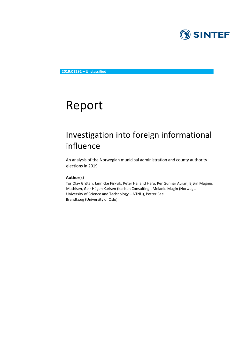 Report: Investigation Into Foreign Informational Influence