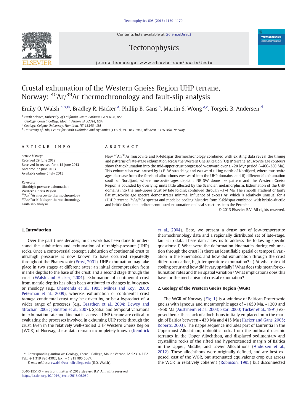 Crustal Exhumation of the Western Gneiss Region UHP Terrane, Norway: 40Ar/39Ar Thermochronology and Fault-Slip Analysis