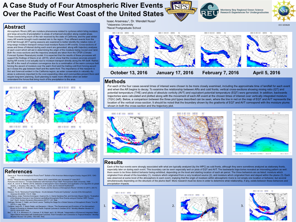 A Case Study of Four Atmospheric River Events Over the Pacific West Coast of the United States Isaac Arseneau1, Dr