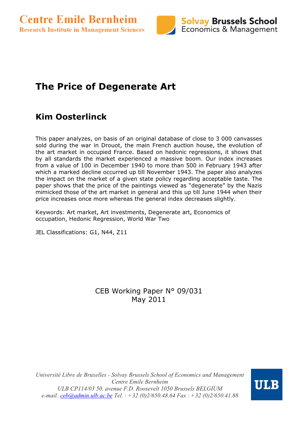 The Price of Degenerate Art