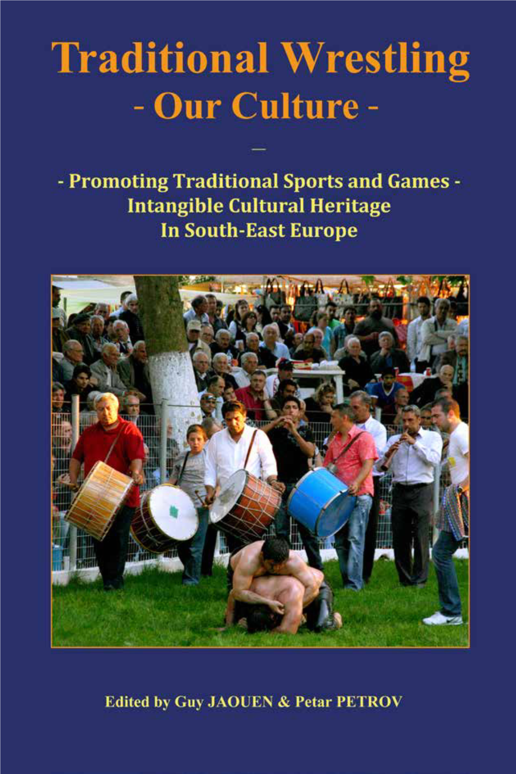 Paradosiaki Pali in Central Macedonia, Greece Pelivansko Borenje in FYR Macedonia Contacts in South-East Europe Other Traditional Wrestling Styles in Europe