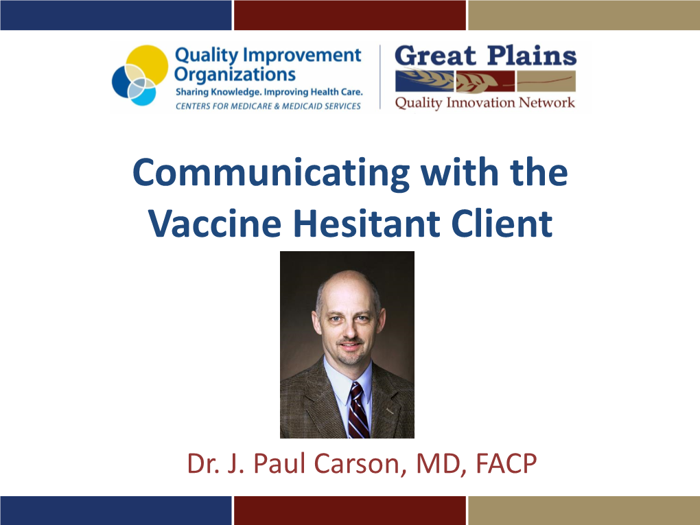 Communicating with the Vaccine Hesitant Client