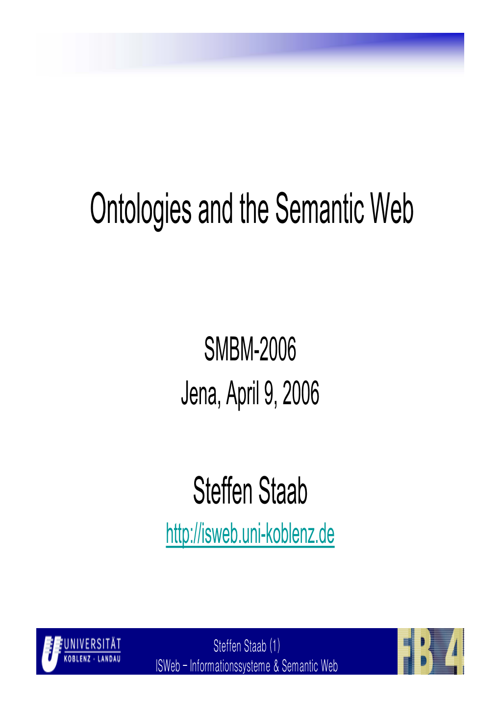 Ontologies and the Semantic Web