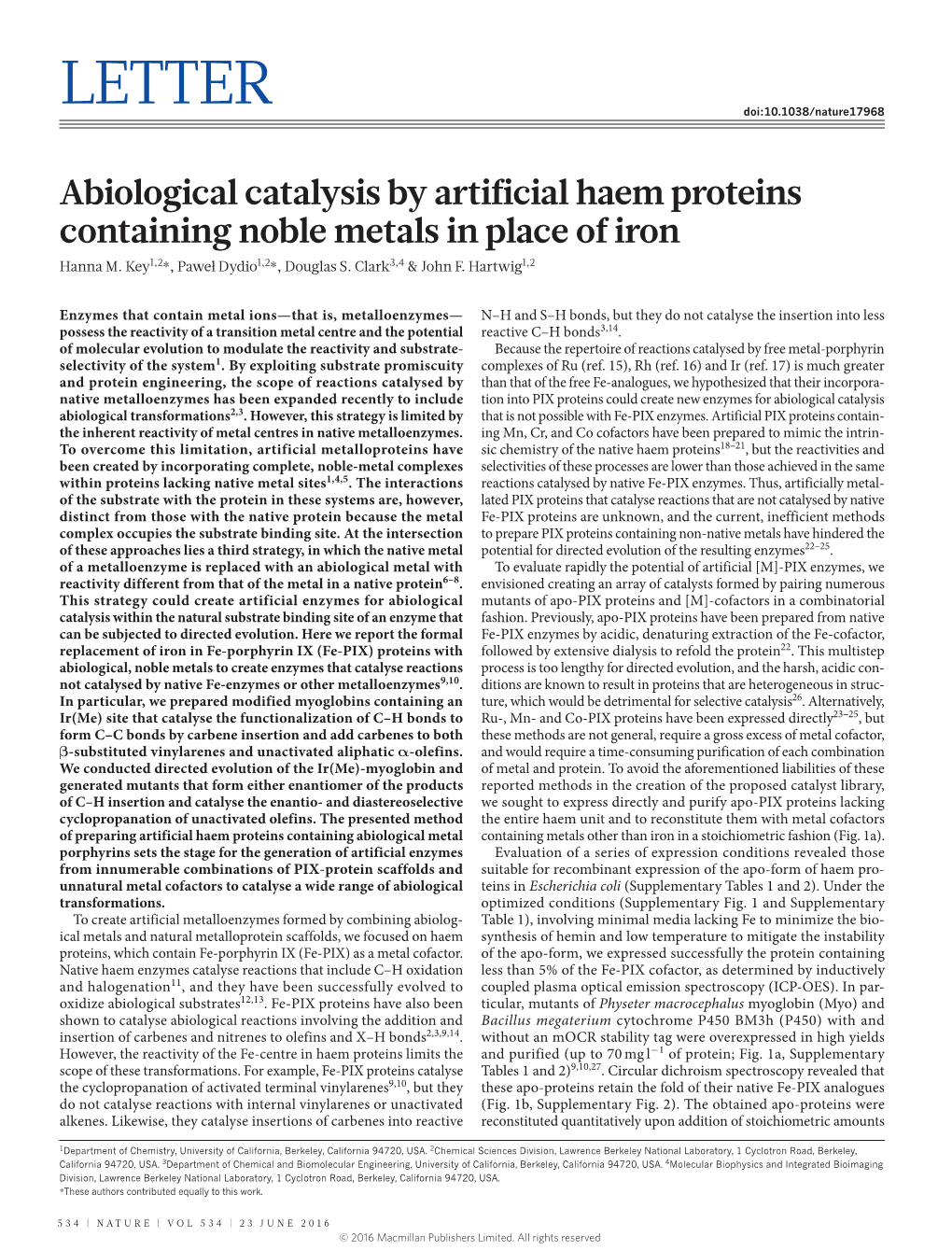 Abiological Catalysis by Artificial Haem Proteins Containing Noble Metals in Place of Iron Hanna M