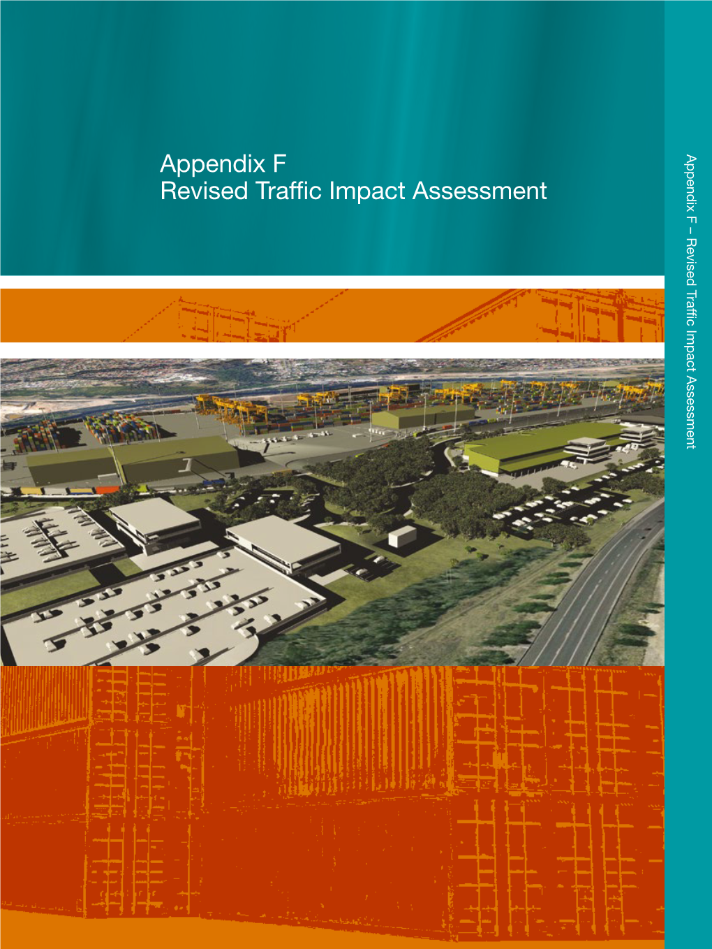 Appendix F Revised Traffic Impact Assessment