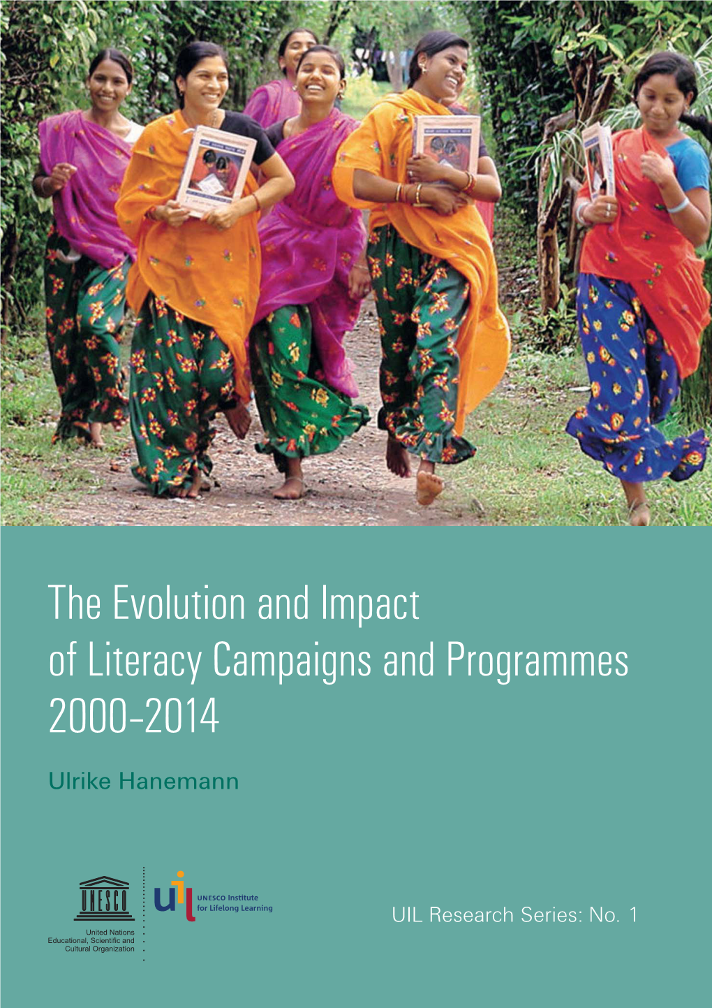 The Evolution and Impact of Literacy Campaigns and Programmes, 2000