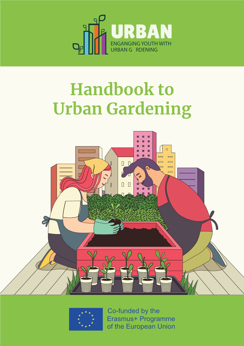 Handbook to Urban Gardening