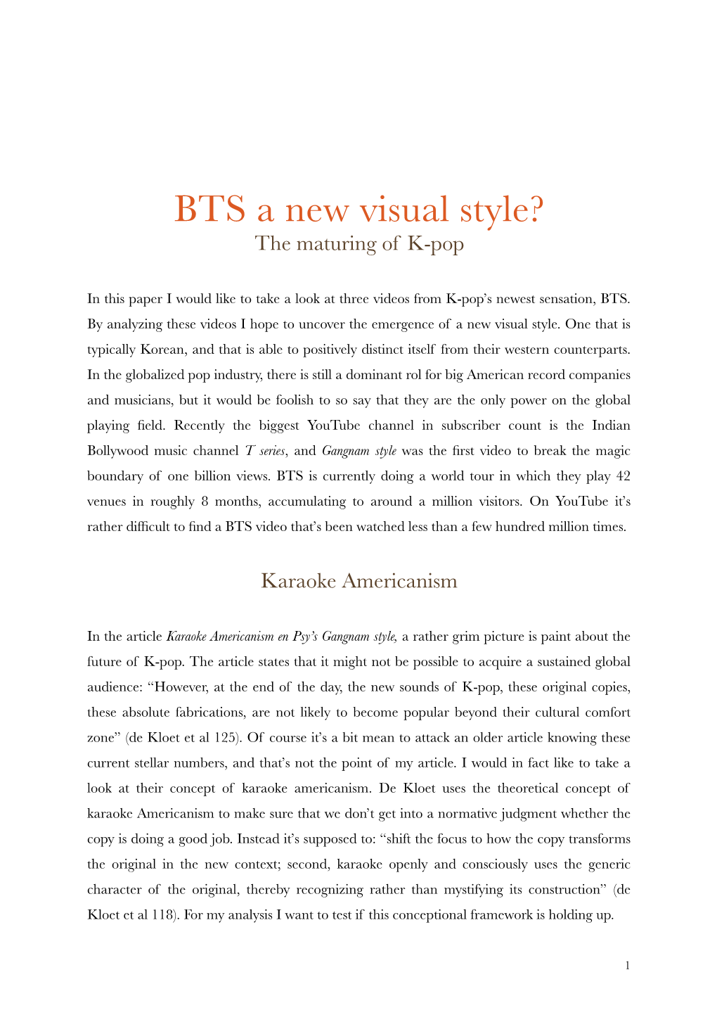 BTS a New Visual Style? the Maturing of K-Pop