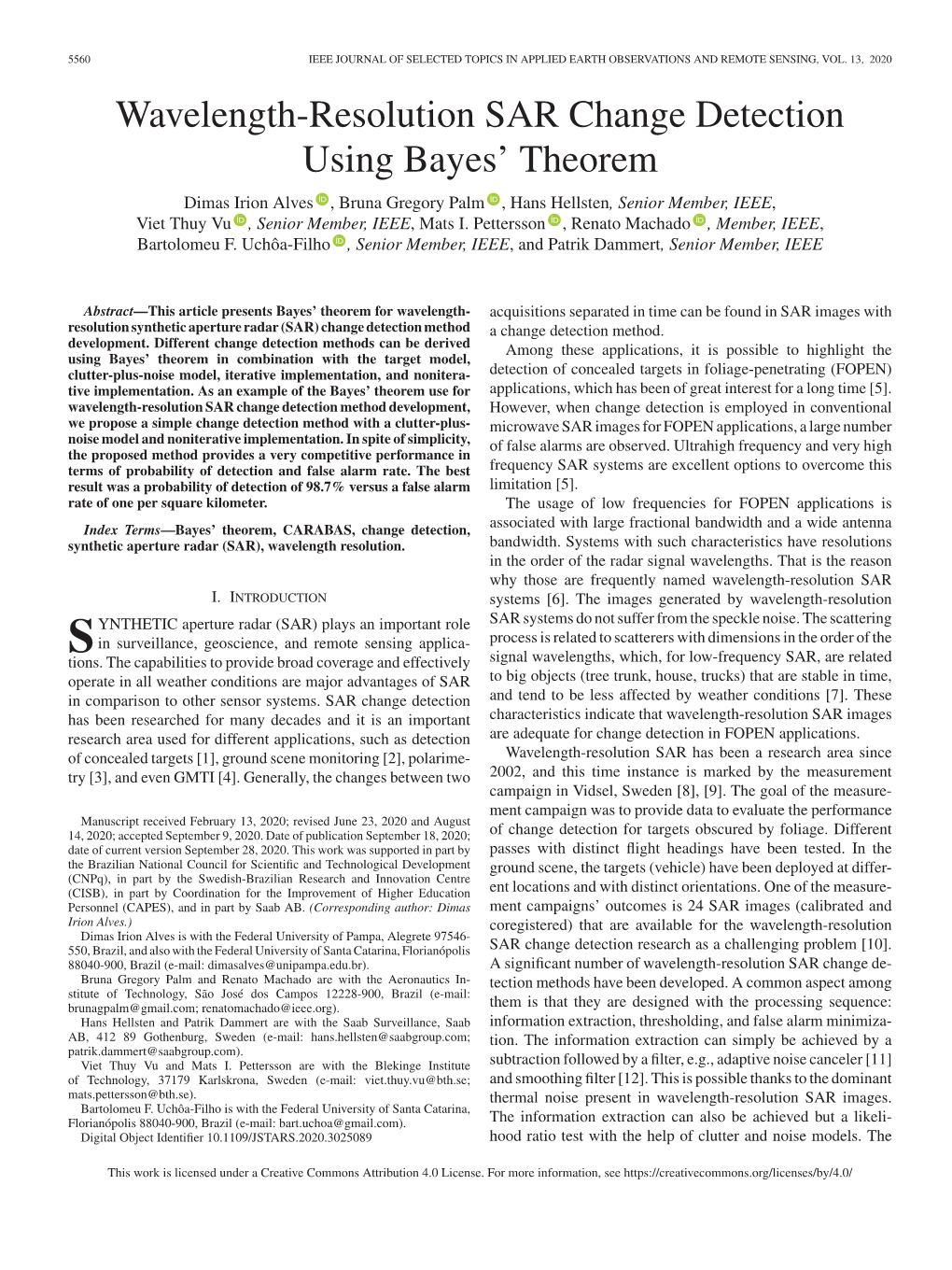 Theorem Dimas Irion Alves , Bruna Gregory Palm , Hans Hellsten, Senior Member, IEEE, Viet Thuy Vu , Senior Member, IEEE, Mats I