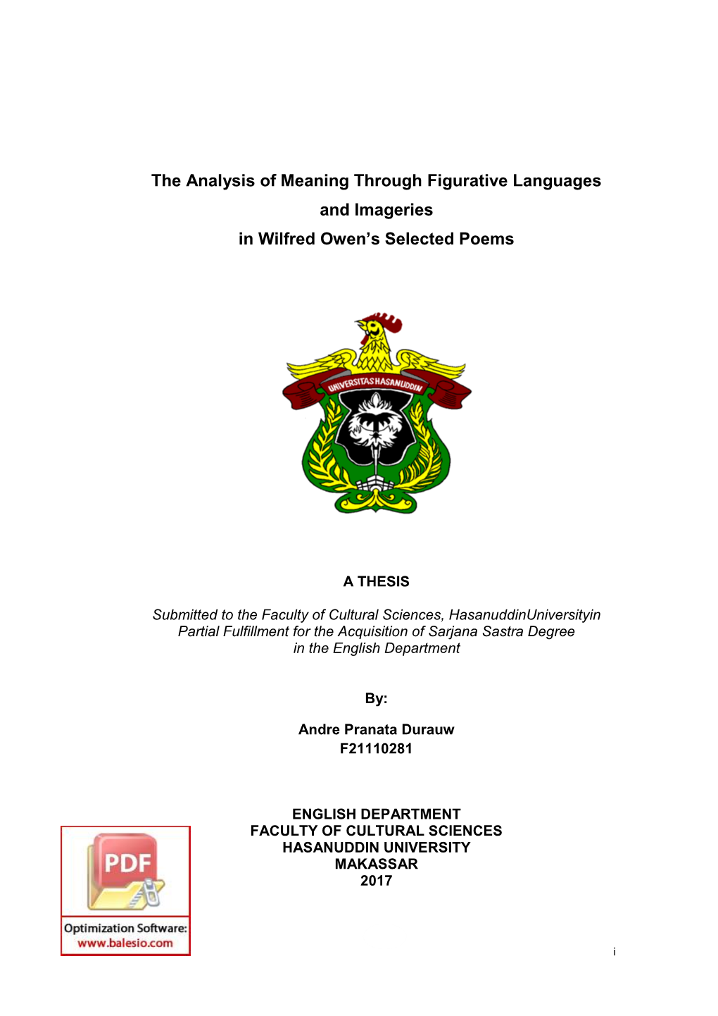 The Analysis of Meaning Through Figurative Languages and Imageries in Wilfred Owen’S Selected Poems