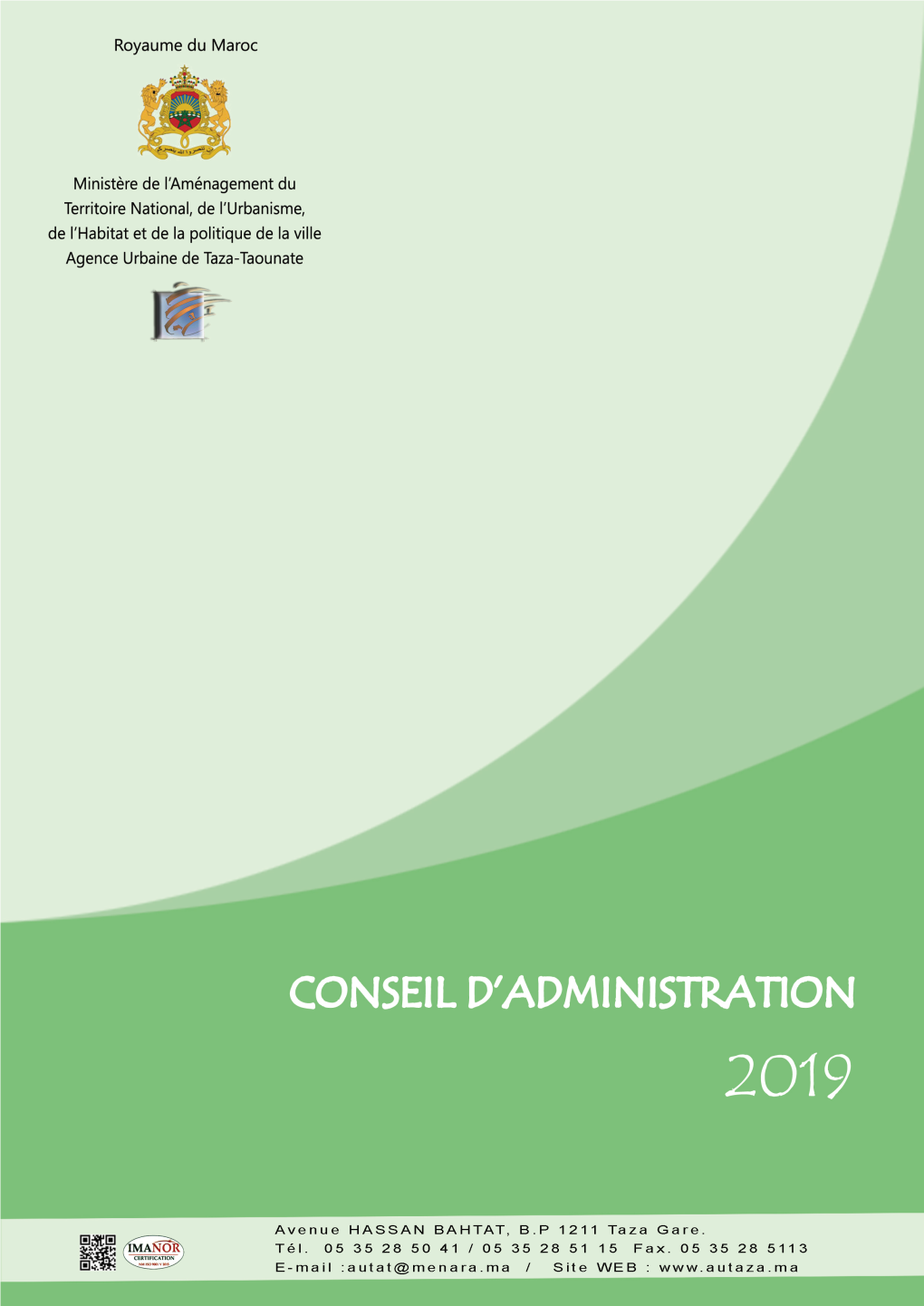 Rapport Moral Et Financier Du Conseil Administration