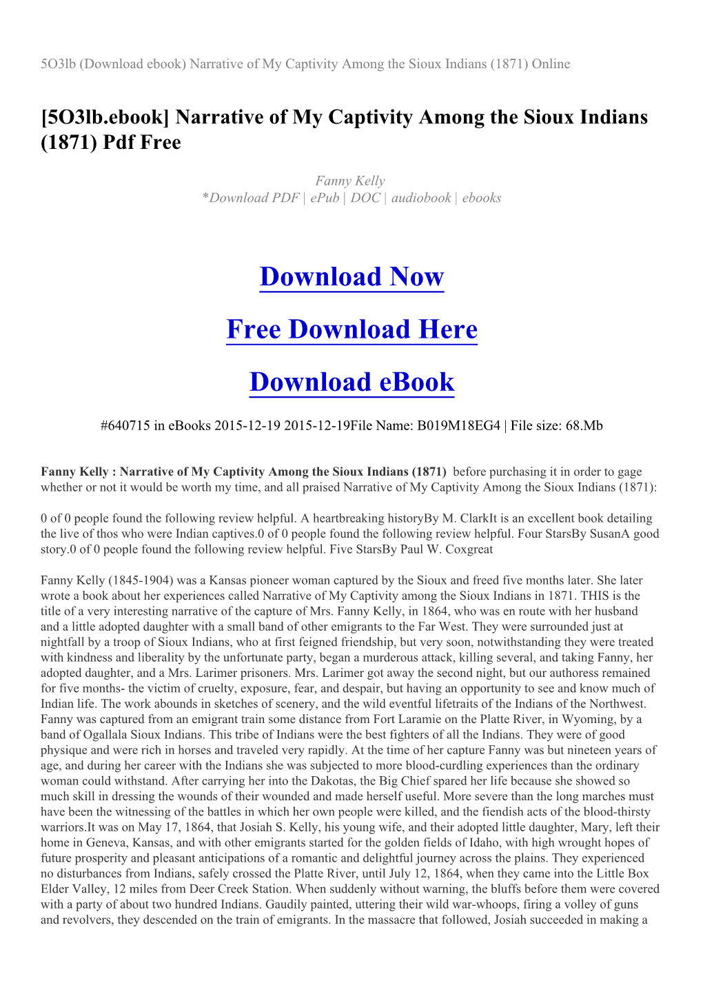 Narrative of My Captivity Among the Sioux Indians (1871) Online