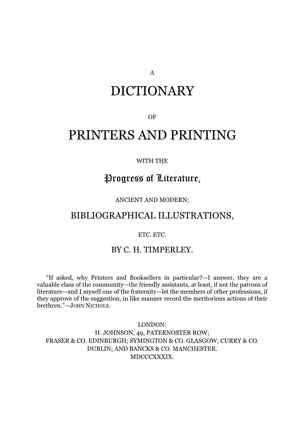 The Dictionary of Printers and Printing